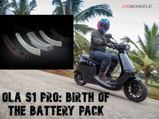 Ola S1 Pro: The Birth Of The Battery Pack