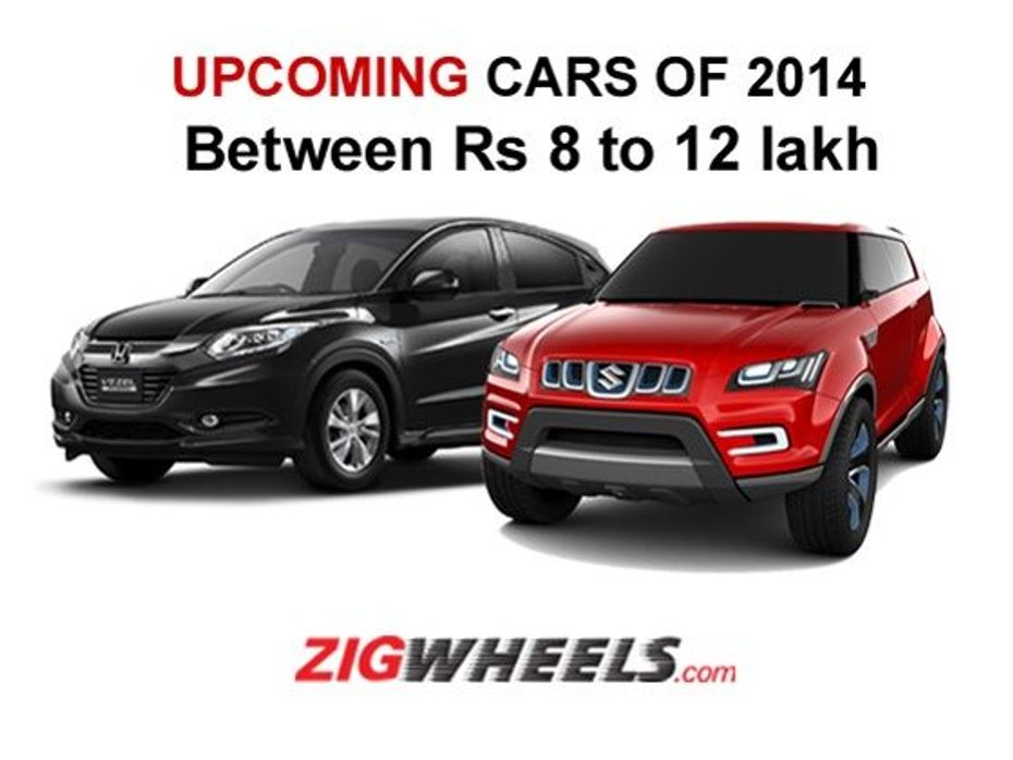 Upcoming Cars of 2014 between Rs 8-12 Lakh