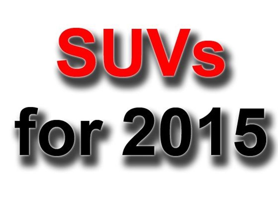 New SUVs for 2015