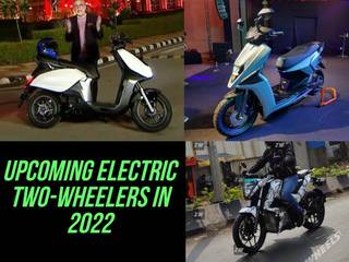 All Electric Two-wheelers Coming Our Way In 2022