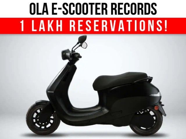 Ola Electric Scooter Records 1 Lakh Reservations In A Day - ZigWheels