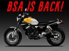 Your Beloved BSA Motorcycles Are Coming Back