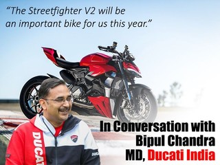 In Conversation With Ducati India’s Bipul Chandra In Conversation With Ducati India’s Bipul Chandra