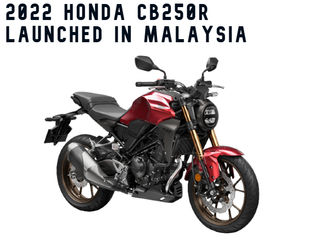 Honda updates the CB250R Naked In Malaysia With Better Suspension And Features