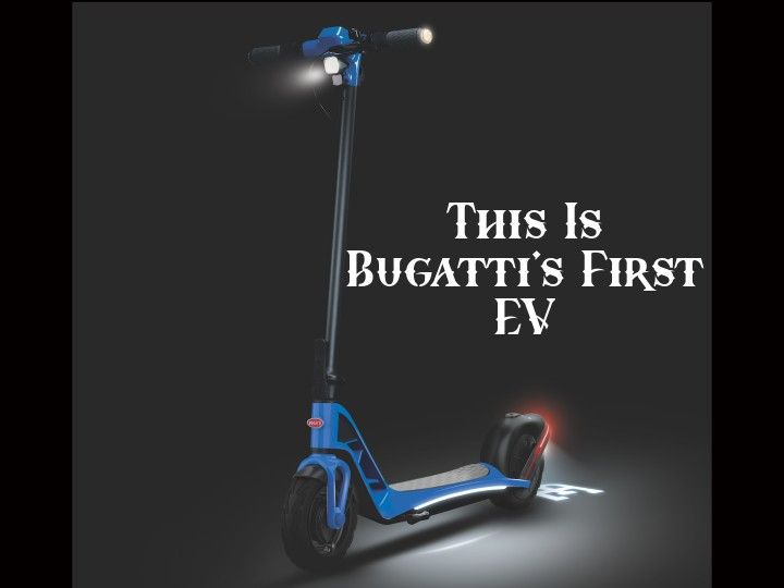 Bugatti Electric Scooter Unveiled ZigWheels