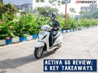 Honda Activa 6G Review: Six Key Takeaways