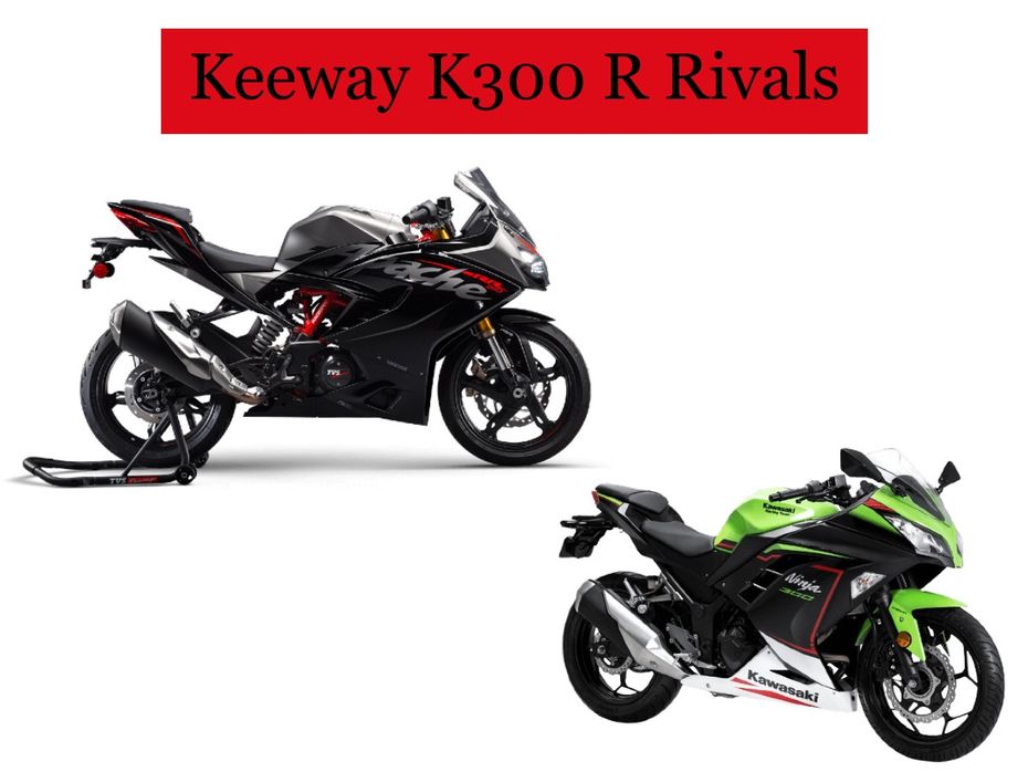 Keeway K300 R Rivals: TVS Apache RR 310 And Kawasaki Ninja 30