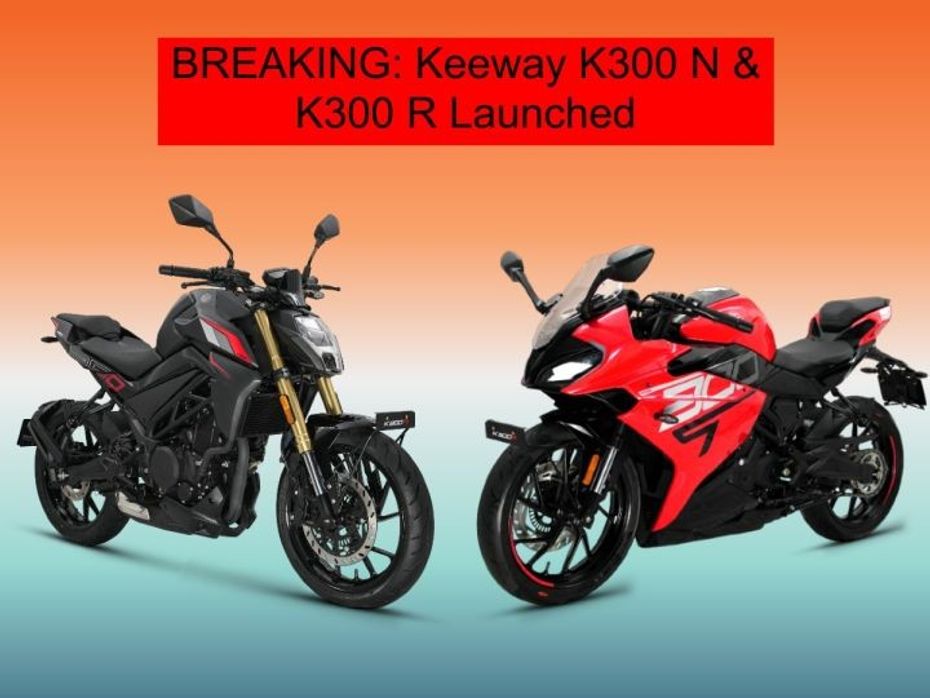 Keeway K300 N And K300 R Launched in India