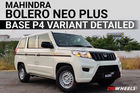 Check Out The Mahindra Bolero Neo Plus Base-spec P4 Variant In 8 Images