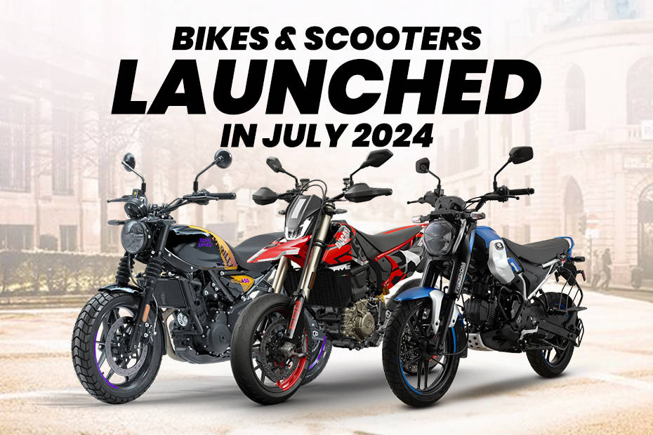 All new two-wheeler launches in July 2024