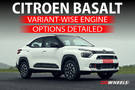 Citroen Basalt: Variant-wise Engine Options Detailed