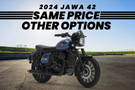 New Jawa 42: What Else Can You Buy For The Same Price