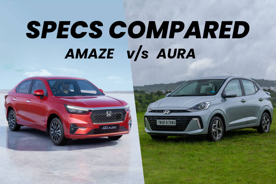 New Honda Amaze vs Hyundai Aura Features, Design, Engine Options, And