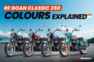 Royal Enfield Goan Classic 350: Colours Explained