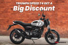 Triumph Speed T4 Gets A Big Discount Of Rs 18,000!