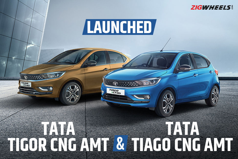 Tata Tiago CNG AMT And Tigor CNG AMT
