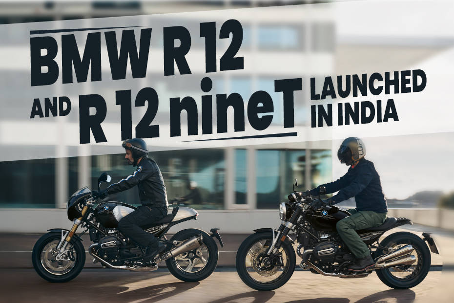 BMW R 12 And BMW R 12 nineT Launched In India