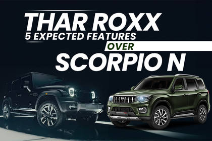 Thar ROXX Features Over Scorpio N