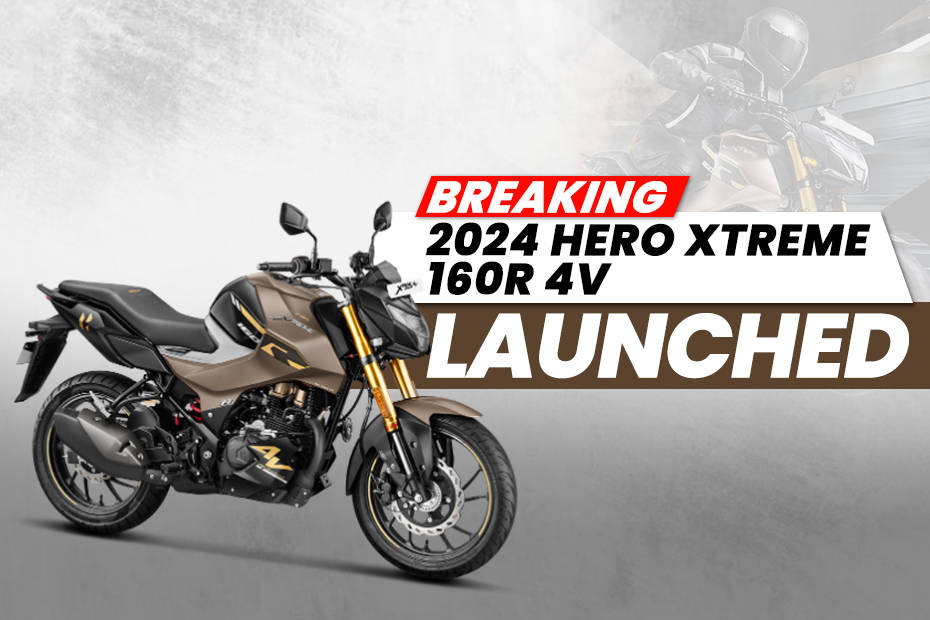 BREAKING 2024 Hero Xtreme 160R 4V Launched At Rs 1,38,500; Gets New