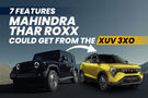 7 Features The Mahindra Thar Roxx Could Get From The XUV 3XO