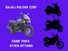 2024 Bajaj Pulsar 220F: Same Price Other Options