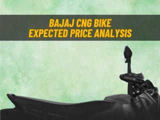 Analysis: Bajaj CNG Bike Expected Price