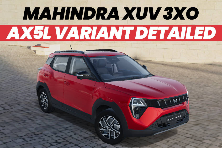 Mahindra XUV 3XO AX5L Variant Detailed In 10 Images: Exterior, Interior ...