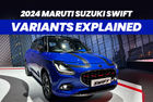 Here’s What You Get With Each Variant Of The 2024 Maruti Suzuki Swift