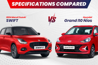 2024 Maruti Suzuki Swift vs Hyundai Grand i10 Nios: Battle Of The Hatchbacks