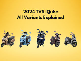 2024 TVS iQube Electric Scooter; Variants Explained