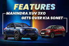 6 Features 2024 Mahindra XUV 3XO Gets Over The Kia Sonet