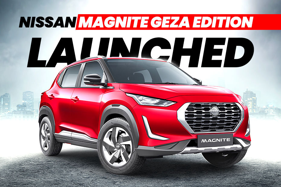 2024 Nissan Magnite Geza Edition Launched At Rs 9.84 Lakh, Marks New Entry Point For Turbo-petrol CVT Powertrain - Vimarsana News