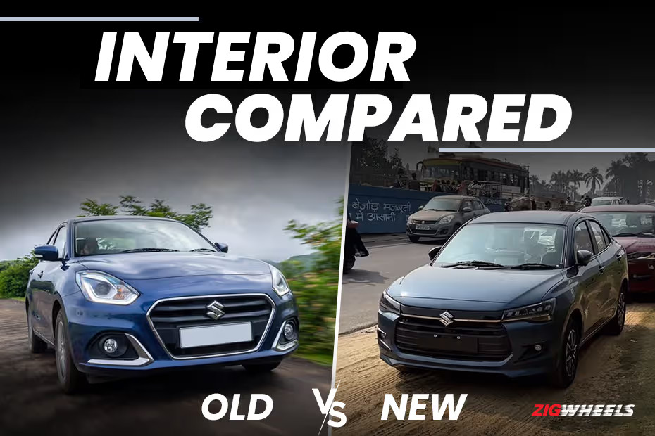 Maruti Suzuki Dzire Old vs New All The Notable Differences In The