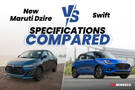 New Maruti Dzire Vs Swift: All Specifications Compared!