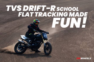TVS Ronin Drift-R School: Flat Tracking Made Fun TVS Ronin Drift-R School: Flat Tracking Made Fun