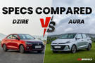 Maruti Dzire vs Hyundai Aura: Check Out How The Rival Sub-4m Sedan’s Specifications Compare