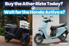 Ather Rizta vs Honda Activa e: Buy Or Hold?