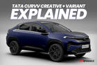 A Complete Overview Of The Tata Curvv Creative + S Variant Explained