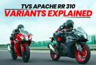 2024 TVS Apache RR 310 Variants Explained