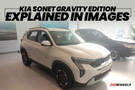 Complete Overview Of The Kia Sonet Gravity Edition In 8 Pics