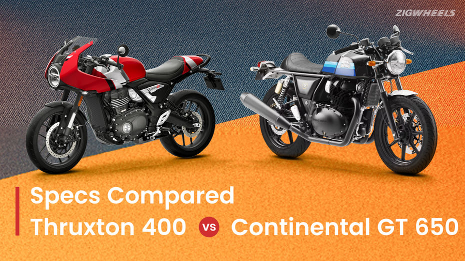 Triumph Thruxton 400 VS Royal Enfield Continental GT 650: Specifications Compared Triumph Thruxton 400 VS Royal Enfield Continental GT 650: Specifications Compared