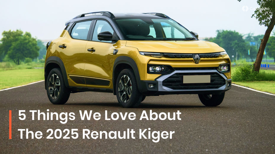 5 Things We Love About The 2025 Renault Kiger highlights