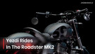 BREAKING: Yezdi Goes The Iron Man Way - Roadster MK2 Launched In India