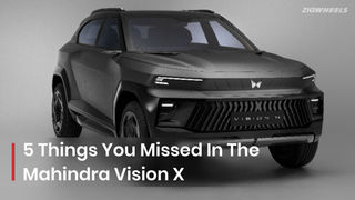5 Things You Must&rsquo;ve Missed About The Mahindra Vision X!