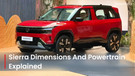 Tata Sierra Dimensions And Powertrain Specs EXPLAINED!