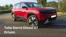 2025 Tata Sierra Diesel Automatic Driven: Does It Do Justice To The SUV?
