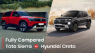 Tata Sierra Vs Hyundai Creta Full Comparison: Can The Sierra Beat The Segment Leader?