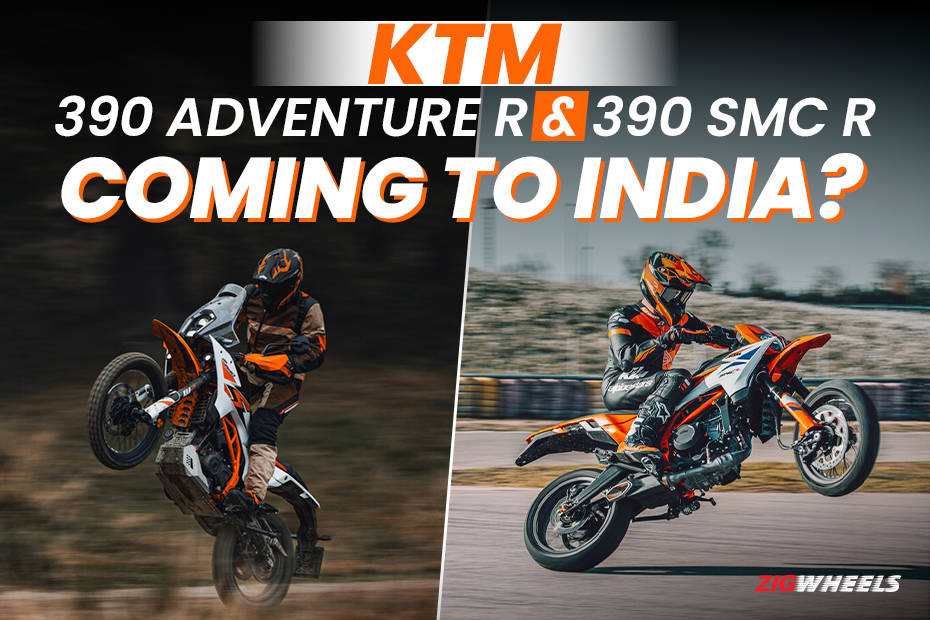 KMT 390 Adventure R and KTM 390 SMC R Coming To India?