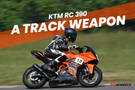 KTM RC 390: Ridden On A Racetrack