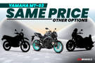 Yamaha MT-03: Same Price Other Options